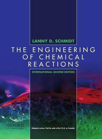The Engineering of Chemical Reactions - Larry Schmidt, Verzenden, Gelezen, Larry Schmidt