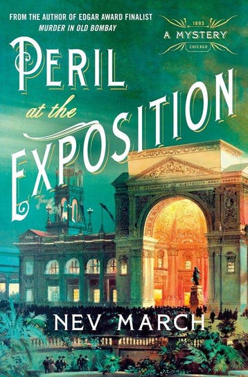 Peril at the Exposition 9781250855039 Nev March, Verzenden, Zo goed als nieuw, Nev March