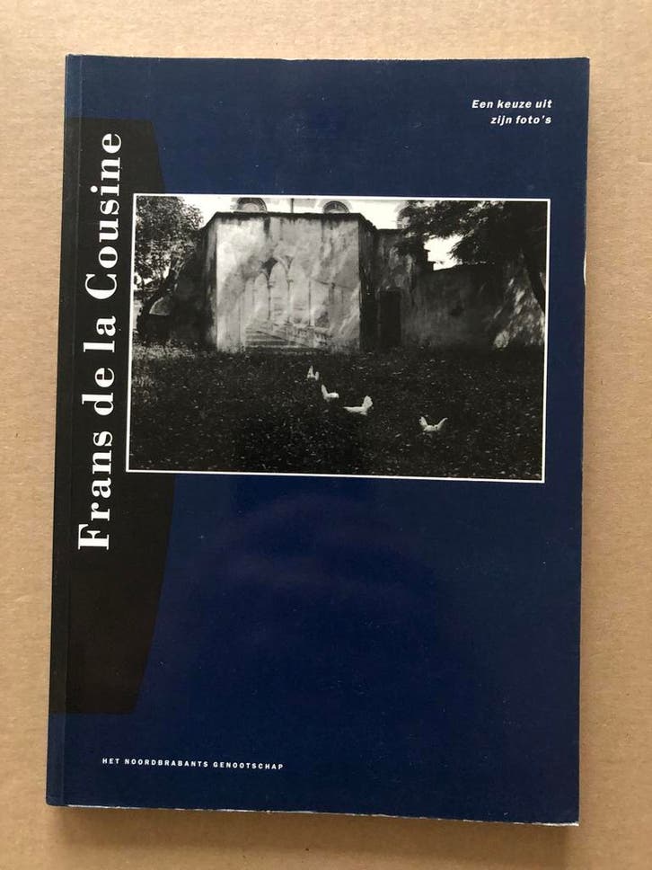 Frans de la Cousine - Een Keuze uit zijn Fotos, Boeken, Kunst en Cultuur | Fotografie en Design, Gelezen, Ophalen of Verzenden