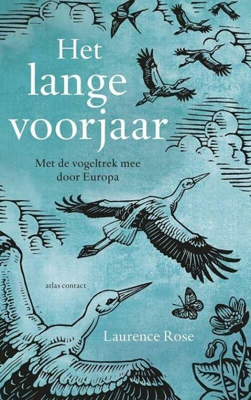 Het lange voorjaar (Goed), Verzenden, Gelezen, Laurence Rose