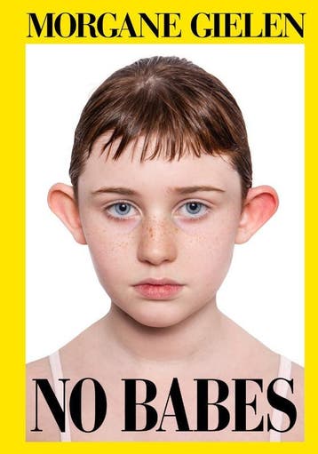 No babes 9789463932806 Morgane Gielen, Verzenden, Gelezen, Morgane Gielen