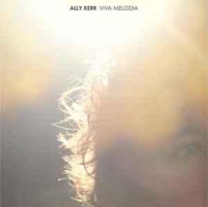 cd - Ally Kerr - Viva Melodia, Verzenden, Zo goed als nieuw