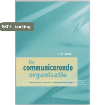 De communicerende organisatie - A. Stoter 9789051896992, Verzenden, Gelezen, A. Stoter