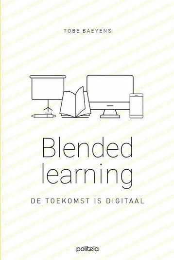 Blended learning - Tobe Baeyens 9782509033512, Verzenden, Gelezen, Tobe Baeyens