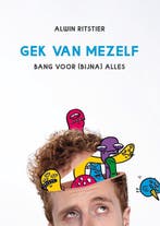 Gek van mezelf - Alwin Ritstier - 9789400511835 - Paperback, Verzenden, Nieuw