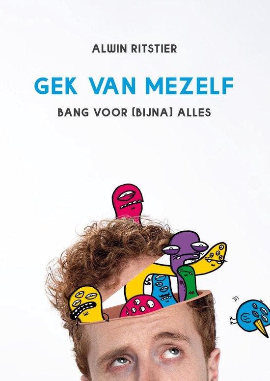 Gek van mezelf - Alwin Ritstier - 9789400511835 - Paperback, Boeken, Gezondheid, Dieet en Voeding, Verzenden