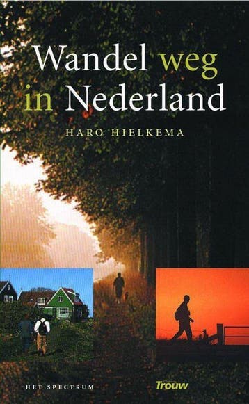 Wandel Weg In Nederland - Hielkema, Verzenden, Gelezen