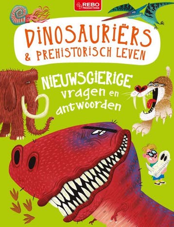 Dinosauriërs & prehistorisch leven / Nieuwsgierige vragen en, Boeken, Verzenden, Gelezen, Camilla de la Bédoyère