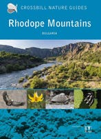 9789491648243 Crossbill Nature Guides 38 - Rhodope Mountains, Verzenden, Nieuw, Dirk Hilbers
