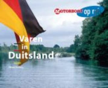 Varen in Duitsland / Motorboot op reis - Albert Eefting, Verzenden, Gelezen, Albert Eefting