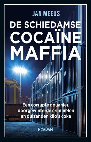 De Schiedamse cocaïnemaffia - Jan Meeus 9789046827086, Verzenden, Zo goed als nieuw, Jan Meeus