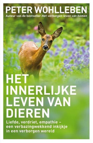 Het innerlijke leven van dieren - Peter Wohlleben, Verzenden, Gelezen, Peter Wohlleben
