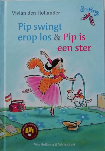 Pip swingt erop los & Pip is een ster - Vivian den Hollander, Verzenden, Zo goed als nieuw, Vivian den Hollander