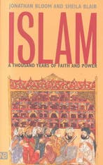 Islam 9780300094220 Blair, Sheila S.-Bloom, Jonathan M., Ophalen of Verzenden, Nieuw, Blair, Sheila S.-Bloom, Jonathan M.