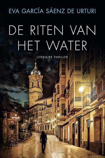 De riten van het water / De witte stad / 2 9789400511408, Boeken, Verzenden, Gelezen, Eva García Sáenz de Urturi