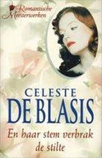 En haar stem verbrak de stilte 9789051083668, Boeken, Verzenden, Zo goed als nieuw, Celeste De Blasis