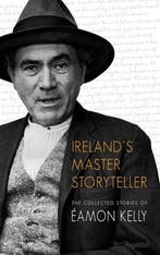 Irelands Master Storyteller 9781860230806 Eamon Kelly, Verzenden, Gelezen, Eamon Kelly