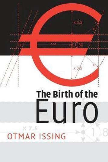 The Birth of the Euro - Otmar Issing 9780521731867, Verzenden, Gelezen, Otmar Issing