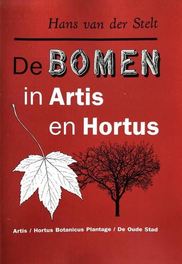 Bomen in Artis en Hortus - H. van  de Stelt 9789063523015, Verzenden, Gelezen, H. van  de Stelt