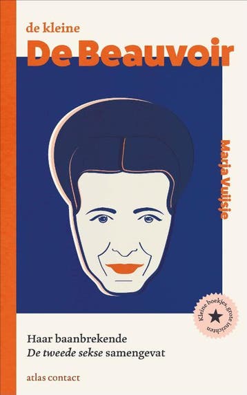 De kleine De Beauvoir / Kleine boekjes - grote inzichten / 1, Verzenden, Zo goed als nieuw, Marja Vuijsje