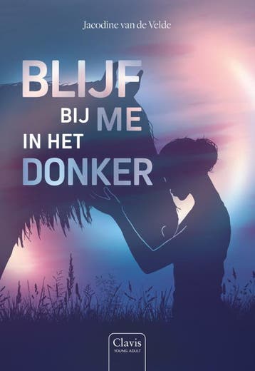 Blijf Bij Me In Het Donker | Jacodine Velde | Nieuw, Boeken, Ophalen of Verzenden, Nieuw, Jacodine Velde
