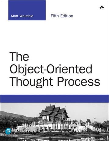The Object-Oriented Thought Process - Matt Weisfeld, Verzenden, Zo goed als nieuw, Matt Weisfeld