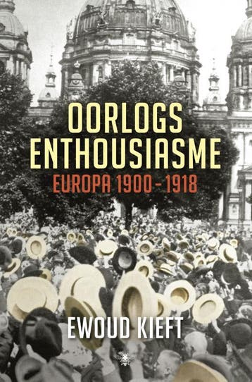Oorlogsenthousiasme 9789023484349 Ewoud Kieft, Verzenden, Gelezen, Ewoud Kieft