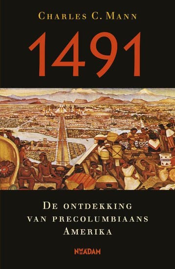 1491 - Charles C. Mann 9789046814123, Verzenden, Gelezen, Charles C. Mann