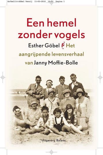 Een hemel zonder vogels - Esther Gobel 9789460032356, Verzenden, Zo goed als nieuw, Esther Gobel