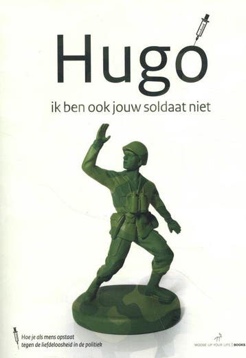 9789491456855 1 1 - Hugo, ik ben ook jouw soldaat niet, Boeken, Verzenden, Zo goed als nieuw, Frank Ruesink