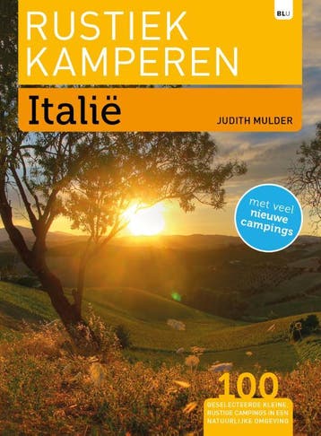 Italië / Rustiek Kamperen - Judith Mulder 9789082326697, Verzenden, Gelezen, Judith Mulder