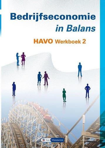 9789462874299 Bedrijfseconomie in Balans 2 havo werkboek, Verzenden, Zo goed als nieuw, Sarina van Vlimmeren