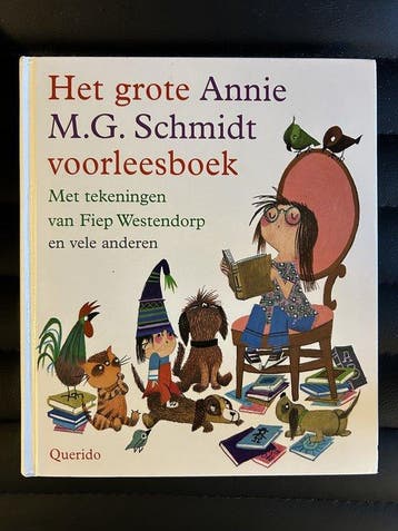 Het grote Annie M.G. Schmidt voorleesboek - Annie MG Achmidt, Verzenden, Gelezen, Annie MG Achmidt