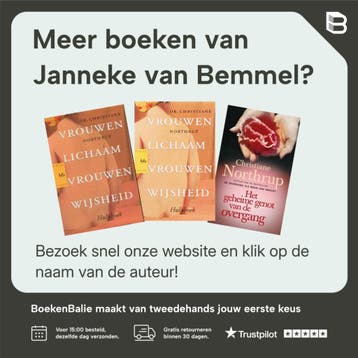 Vrouwenlichaam, vrouwenwijsheid 9789058472403, Boeken, Verzenden, Gelezen, Janneke van Bemmel
