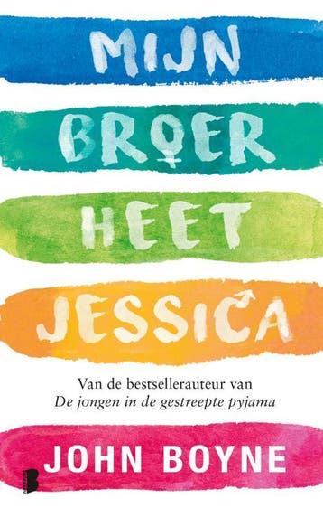 Mijn broer heet Jessica - John Boyne 9789022587546, Verzenden, Zo goed als nieuw, John Boyne