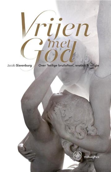 Vrijen Met God | Jacob Slavenburg | Nieuw, Ophalen of Verzenden, Nieuw, Jacob Slavenburg