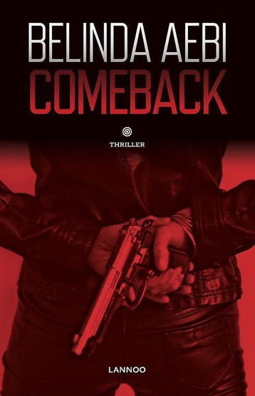 Comeback / Offer-tweeluik - Belinda Aebi 9789401442800, Verzenden, Gelezen, Belinda Aebi