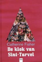 De Klok Van Sint Travel 9789050164665 Catherine Fisher, Verzenden, Zo goed als nieuw, Catherine Fisher