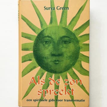 ALS DE ZON SPREEKT - S. Green 9789065560391, Verzenden, Zo goed als nieuw, S. Green