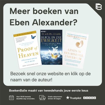 Na dit leven - Eben Alexander 9789400509047, Boeken, Verzenden, Zo goed als nieuw, Eben Alexander