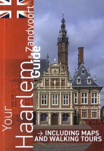 Your Haarlem & Zandvoort Guide - Leo Wellens 9789082683950, Verzenden, Zo goed als nieuw, Leo Wellens