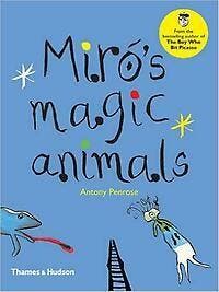 Miro and the Magic Animals - Anthony Penrose 9780500650660, Boeken, Verzenden, Zo goed als nieuw, Anthony Penrose