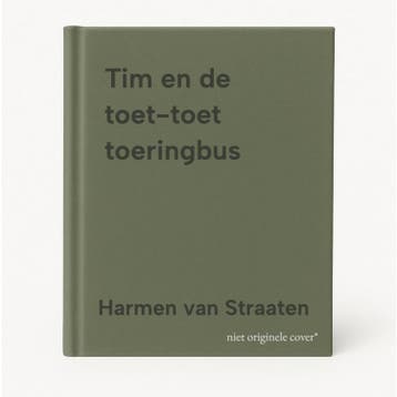 Tim en de toet-toet toeringbus - Harmen van Straaten, Verzenden, Gelezen, Harmen van Straaten