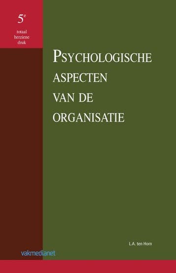 Psychologische aspecten van de organisatie dru 9789014049656, Verzenden, Zo goed als nieuw