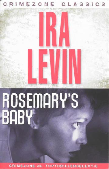 Rosemarys baby / Crimezone Classics - I. Levin, Verzenden, Gelezen, I. Levin