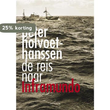 De reis naar Inframundo - Peter Holvoet-Hanssen, Verzenden, Gelezen, Peter Holvoet-Hanssen