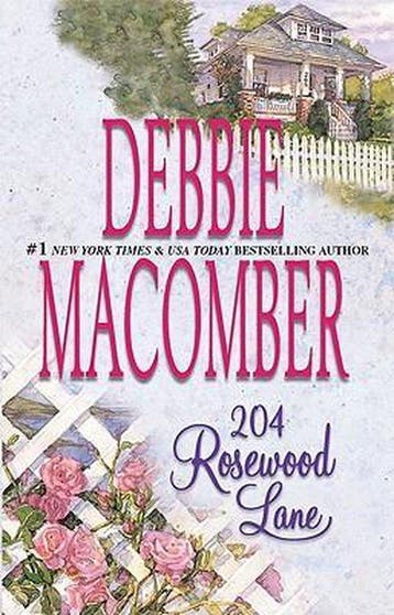 204 Rosewood Lane - Debbie Macomber 9780778328612, Boeken, Verzenden, Gelezen, Debbie Macomber