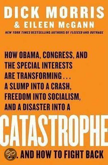 Catastrophe - Dick Morris 9780061771040, Verzenden, Zo goed als nieuw, Dick Morris