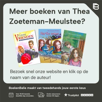 Zomerbloeiers / De verloren zoon / 3 - Thea, Boeken, Verzenden, Gelezen, Thea Zoeteman-Meulstee