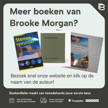 Smetteloos 9789022568958 Brooke Morgan, Verzenden
